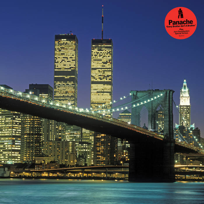 洋楽 Panache Every Brother Ain't A Brother Panache 'Every Brother Ain't A Brother' (Jura Soundsystem