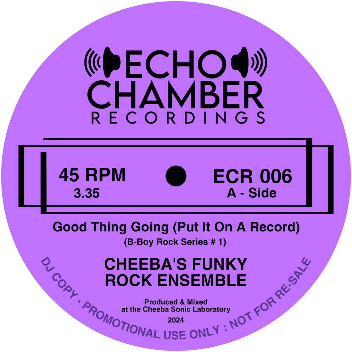 7” CHEEBA'S FUNKY ROCK ENSEMBLE ECR 006 Good Thing Going