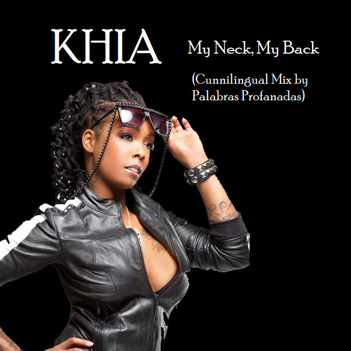 My Neck My Back Lyrics Remix