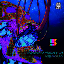V.A - Movimento Musical Freak Anti-PadRão Vol.5 cover art