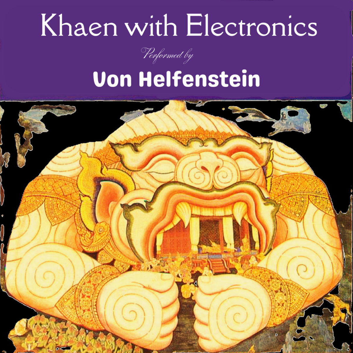 Khaen with Electronics (Complete Mix)