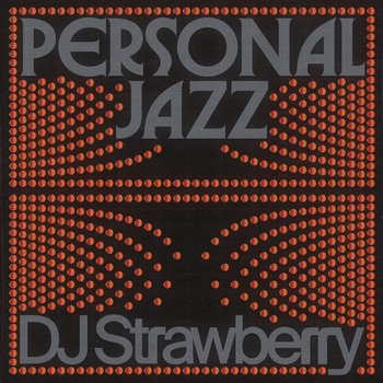 JBW Presents - DJ STRAWBERRY - PERSONAL JAZZ | Juke Bounce Werk