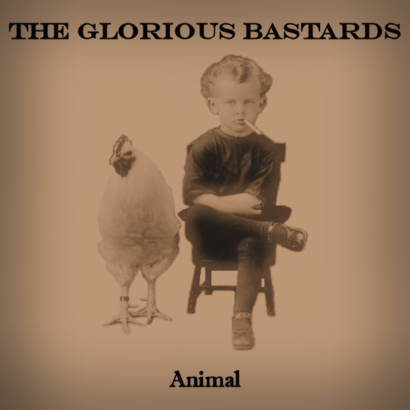 My Perspective The Glorious Bastards