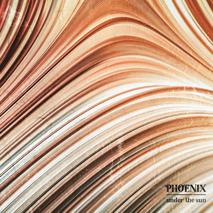 Under The Sun | Emil Storløkken Åse's PHOENIX | Emil Storløkken