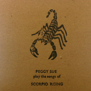 Peggy Sue Play The Songs of Scorpio Rising cover