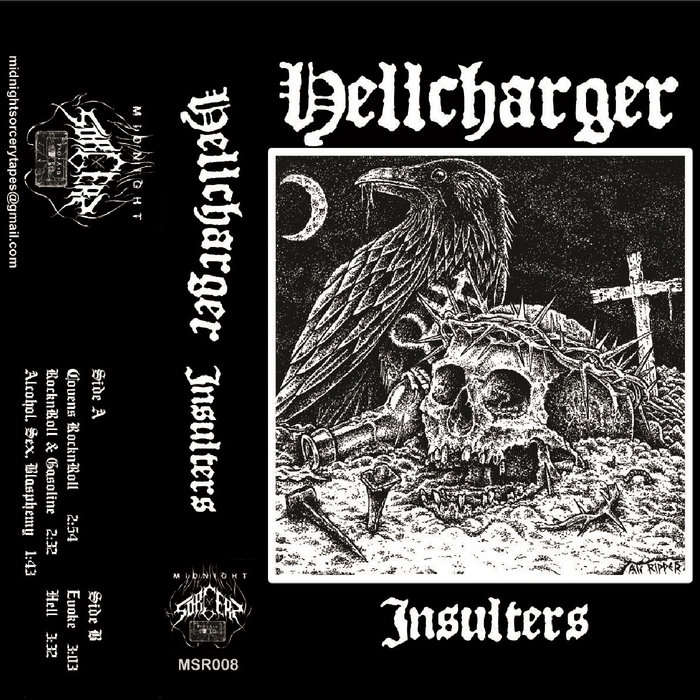 Insulters | Hellcharger | Midnight Sorcery Tapes