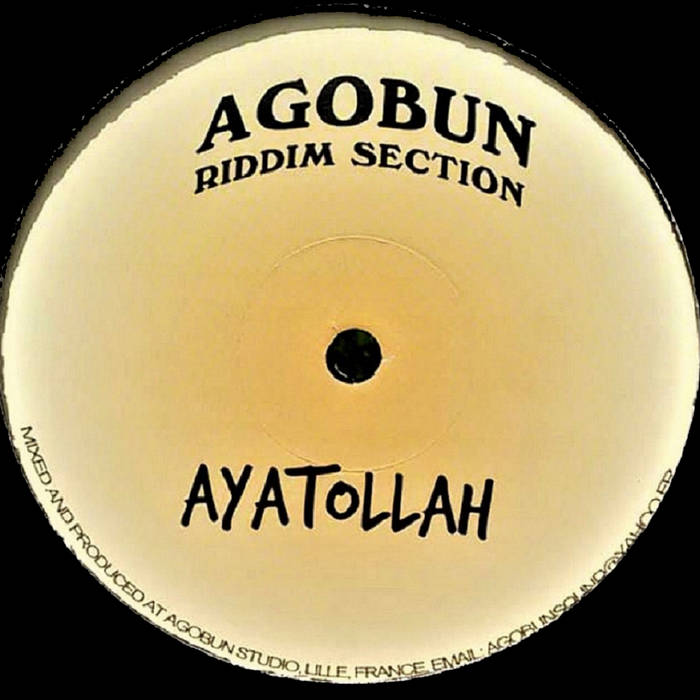 Ayatollah / Bound To Fall (ft Wise Rockers) | Agobun Riddim
