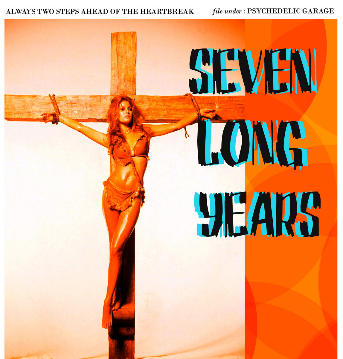 I Love You More Than The Whole Wide World Seven Long Years