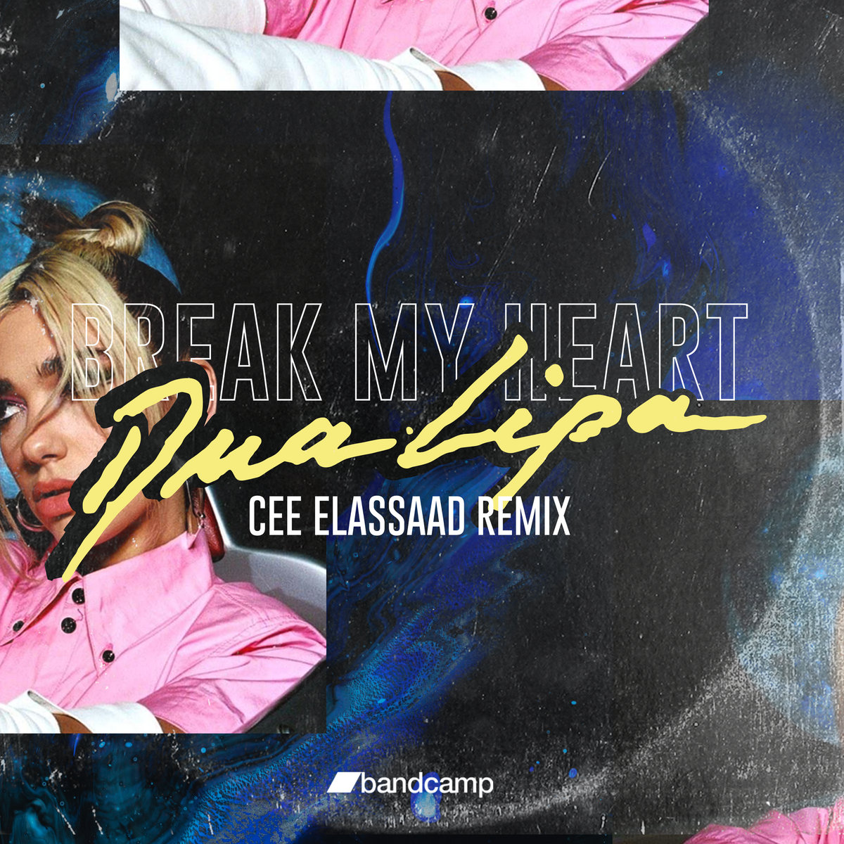 Break My Heart Cee Elassaad Remix Cee Elassaad