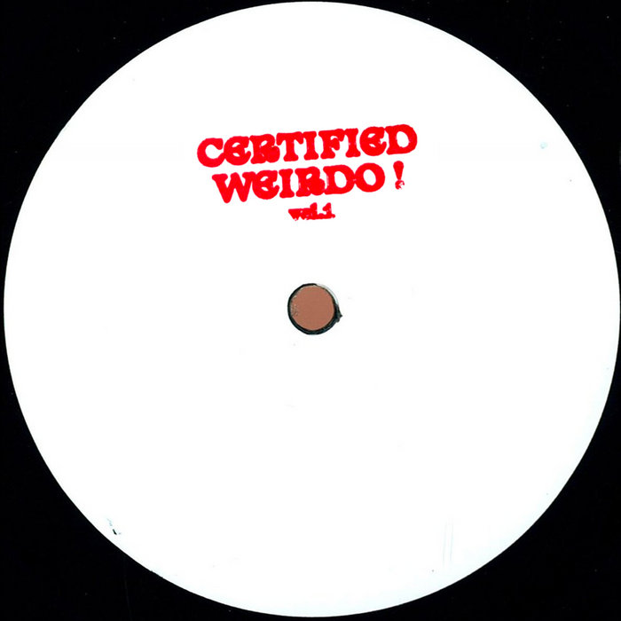 Pochette de Certified Weirdos vol.1 par Weirdies Records