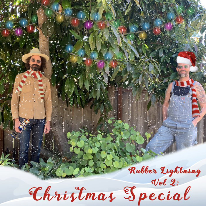 Volume 2 Christmas Special Rubber Lightning