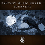 Fantasy Music Hoard 1 : Journeys