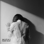 MNQ 004 Mushy - Faded Heart