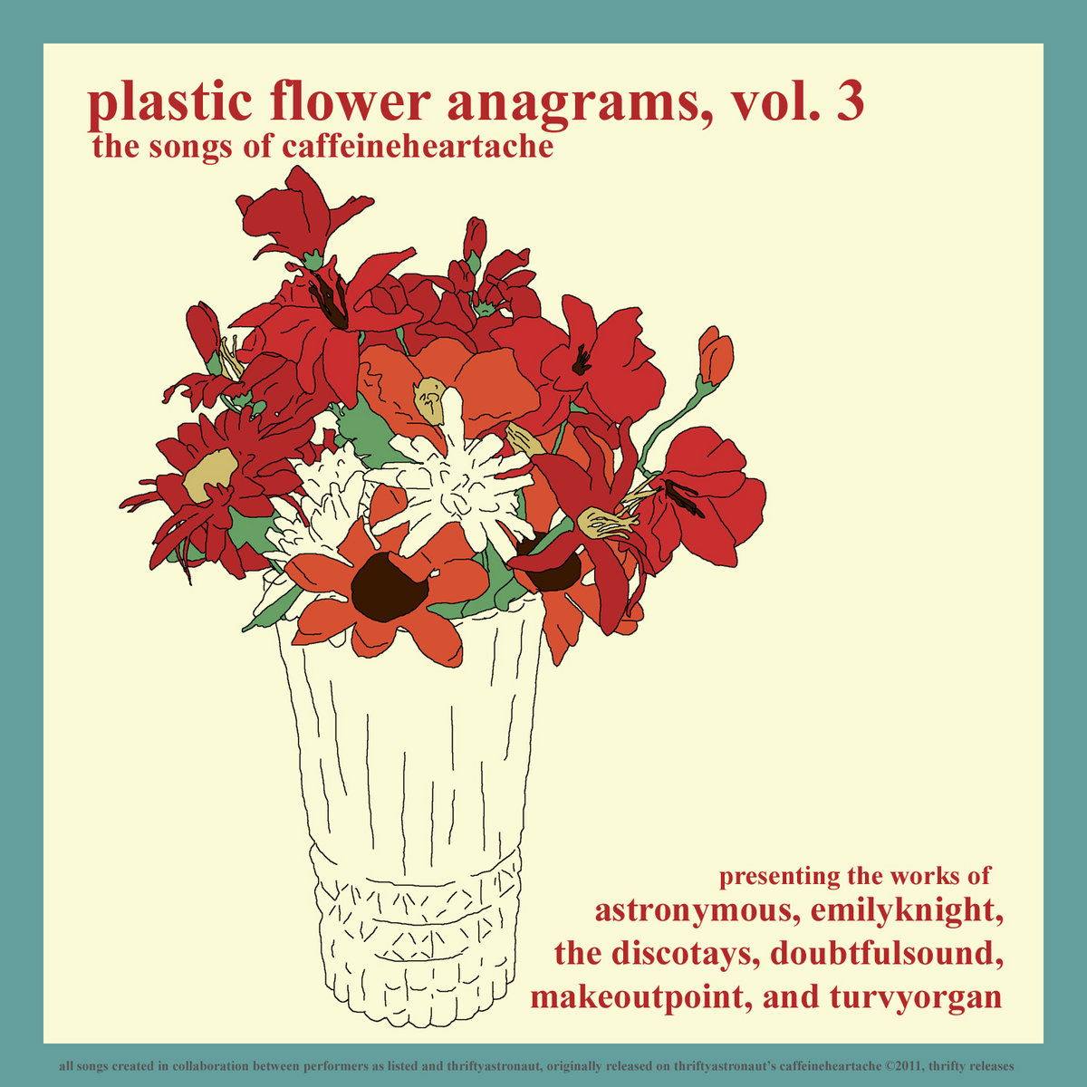 plastic flower anagrams, vol. 3 thrifty astronaut