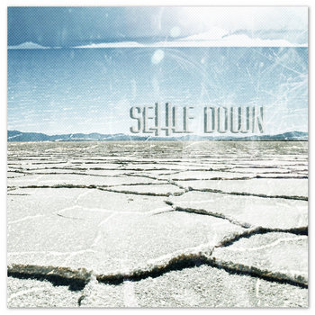 Be Still
Settle Down