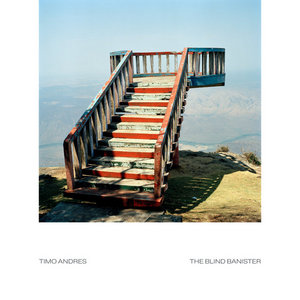 Timo Andres: The Blind BanisterTimo Andres, Metropolis Ensemble, Andrew Cyr, Inbal Segev cover