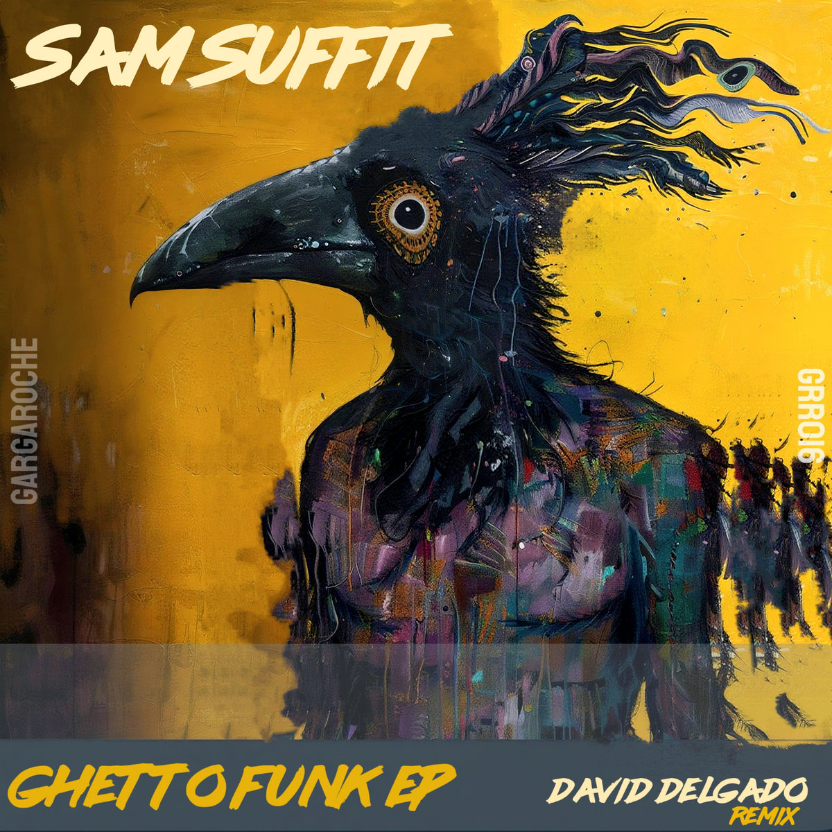 GHETTO FUNK EP (David Delgado & Void Bloom Remixes) | Sam Suffit
