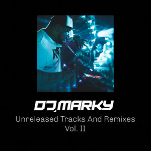 DJ Marky Unreleased Tracks And Remixes Vol.II cover