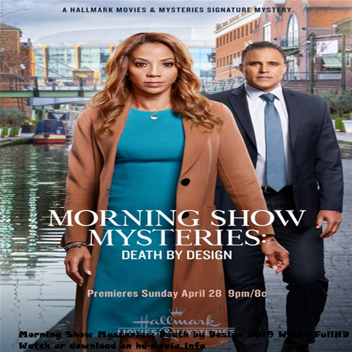 Morning Show Mysteries Death By Design Cast Morning Show Mysteries: Death by Design 2019 Watch FullHD | cilusttipor1984