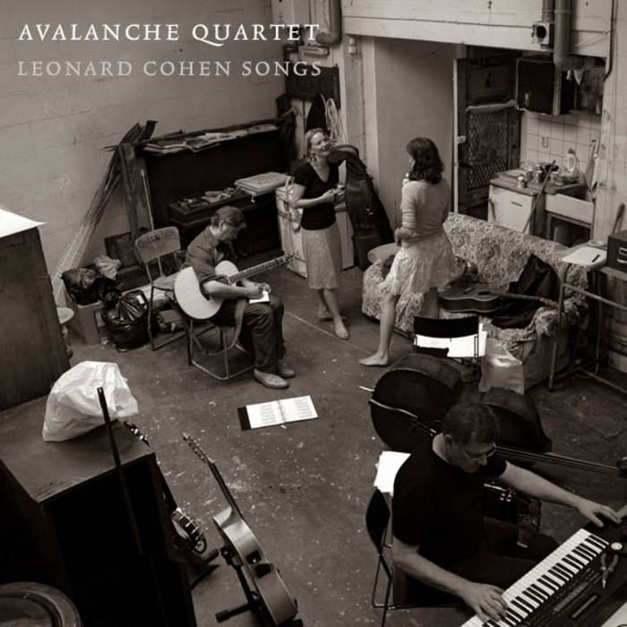Leonard Cohen Songs Avalanche Quartet