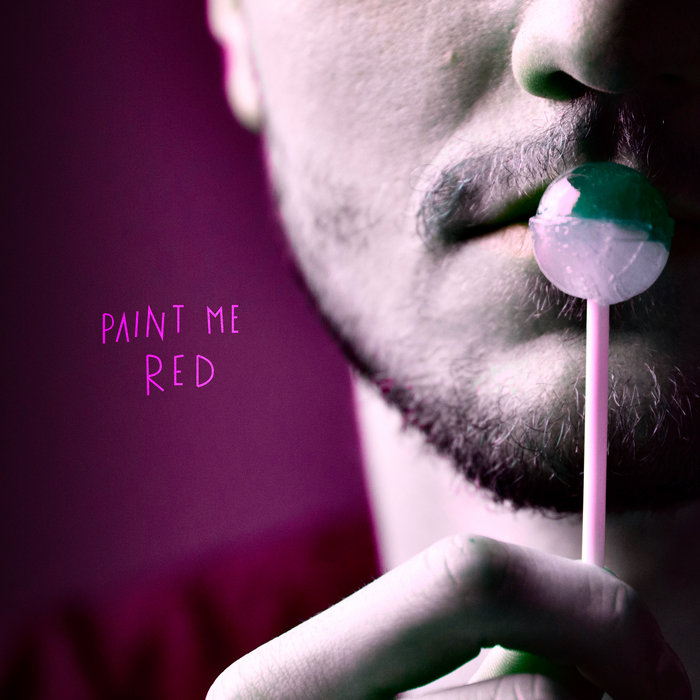 Paint Me Red Paint Me Red