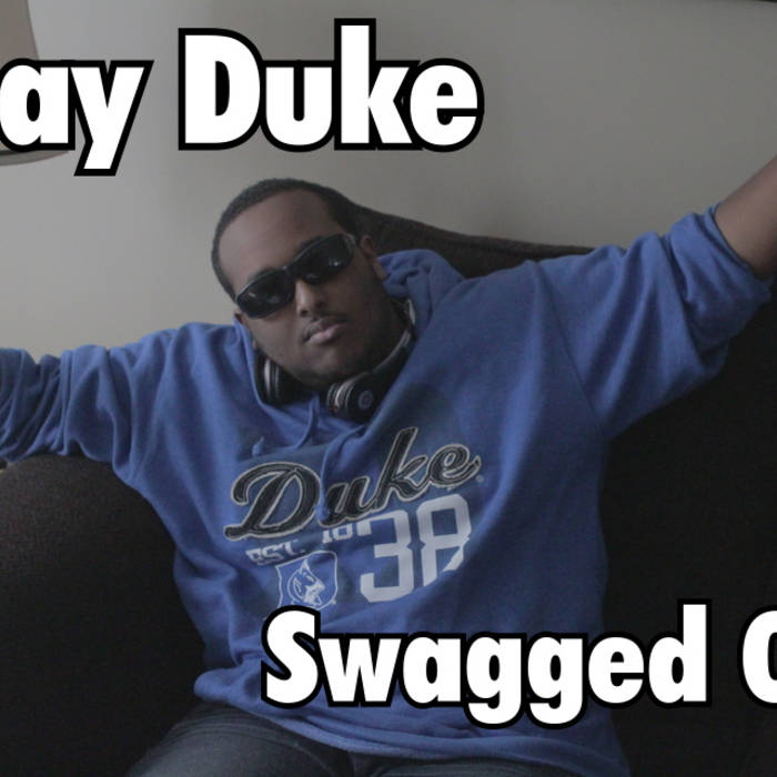 swagged out ep djay