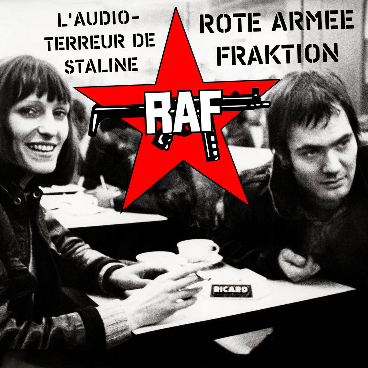 Rote Armee Fraktion | L'Audio-Terreur de Staline | Basement Corner Emissions