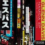 FCLR010 - Glenn Davis - Namida (Tears of Happiness) EP