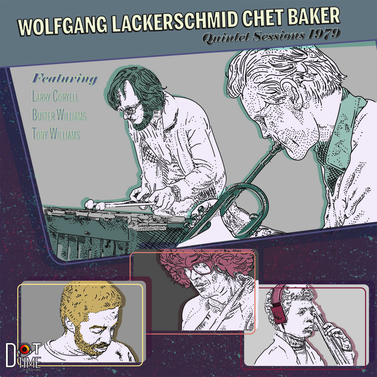 Quintet Sessions 1979 | Wolfgang Lackerschmid & Chet Baker | Dot