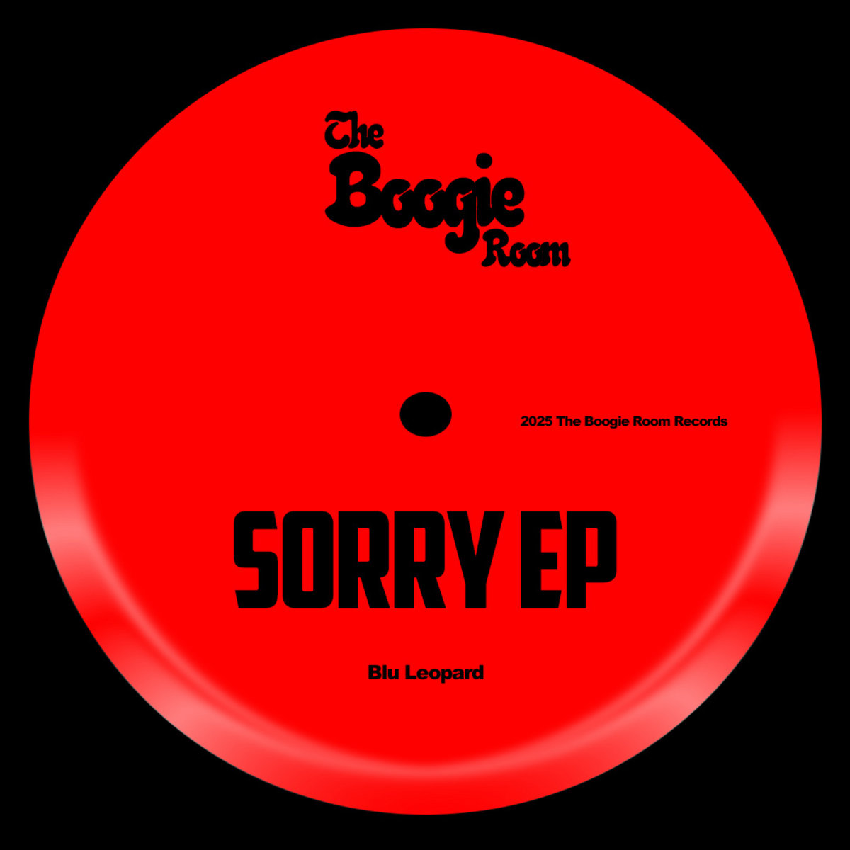 Sorry Leopard Sorry EP | Blu Leopard | The Boogie Room Records
