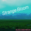Strange Bloom Cover Art