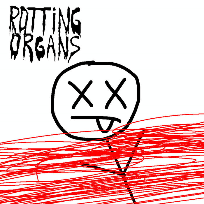 gross nasty demo | rotting organs