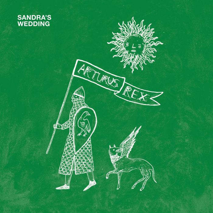 Arturus Rex | Sandra's Wedding