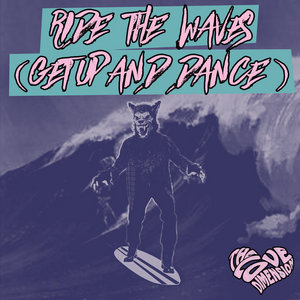 Ride the Waves (Get Up and Dance) cover