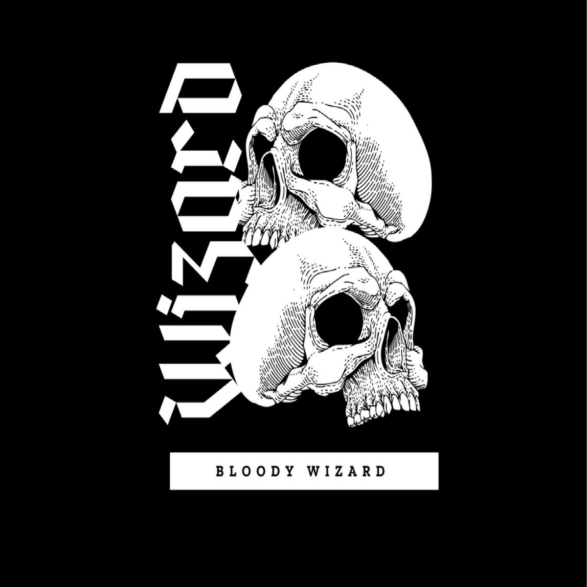 Wizard Bloody Wizard | Wizard Bloody Wizard