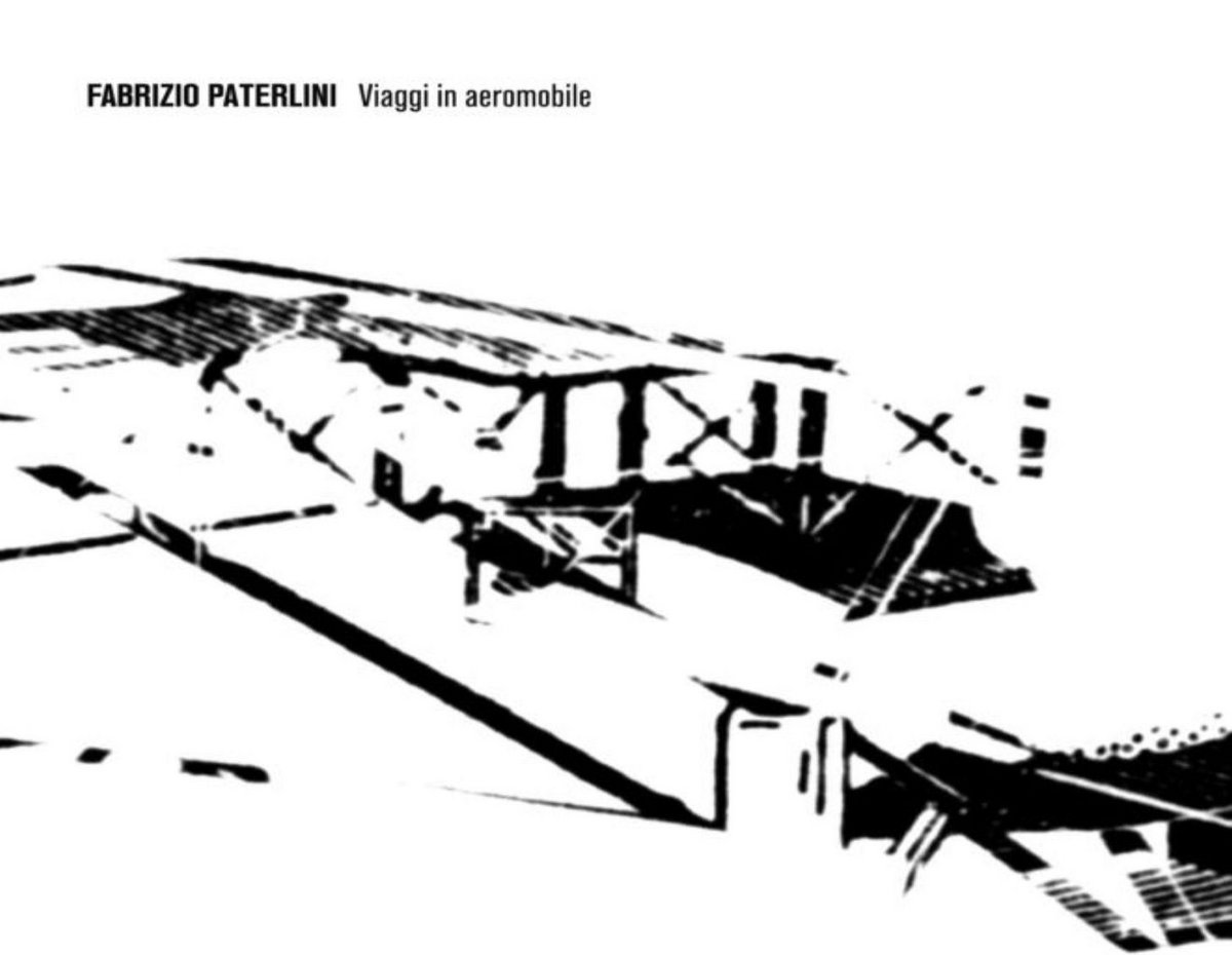 クラシック Fabrizio Paterlini VIAGGI IN AEROMOBILE a0501503477_10.jpg