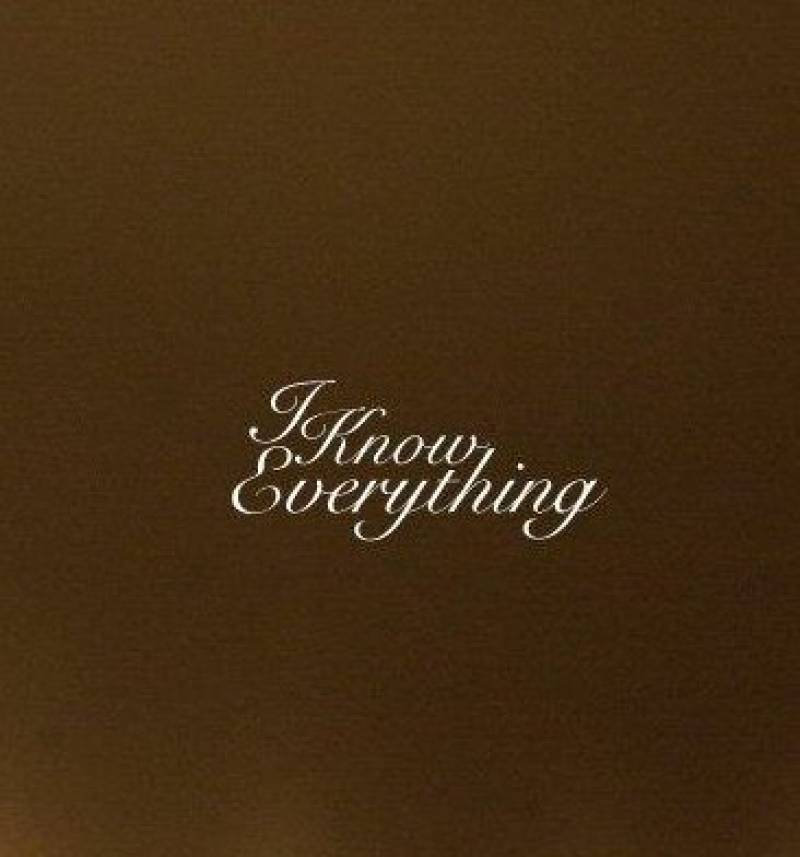 7 inch #1 | I Know Everything