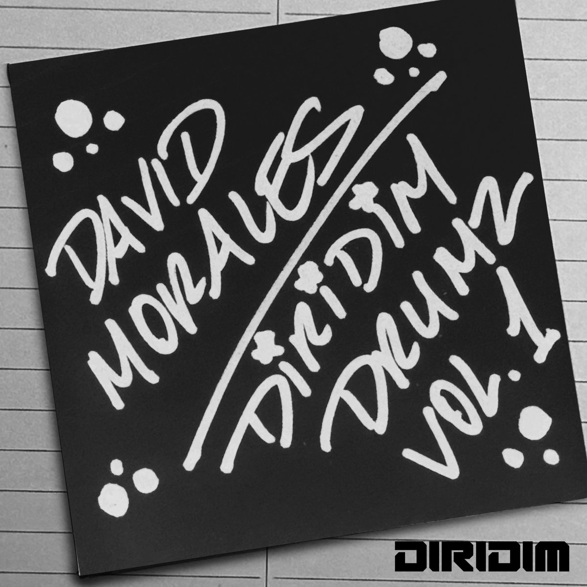 DIRIDIM DRUMZ Vol. 1 | David Morales