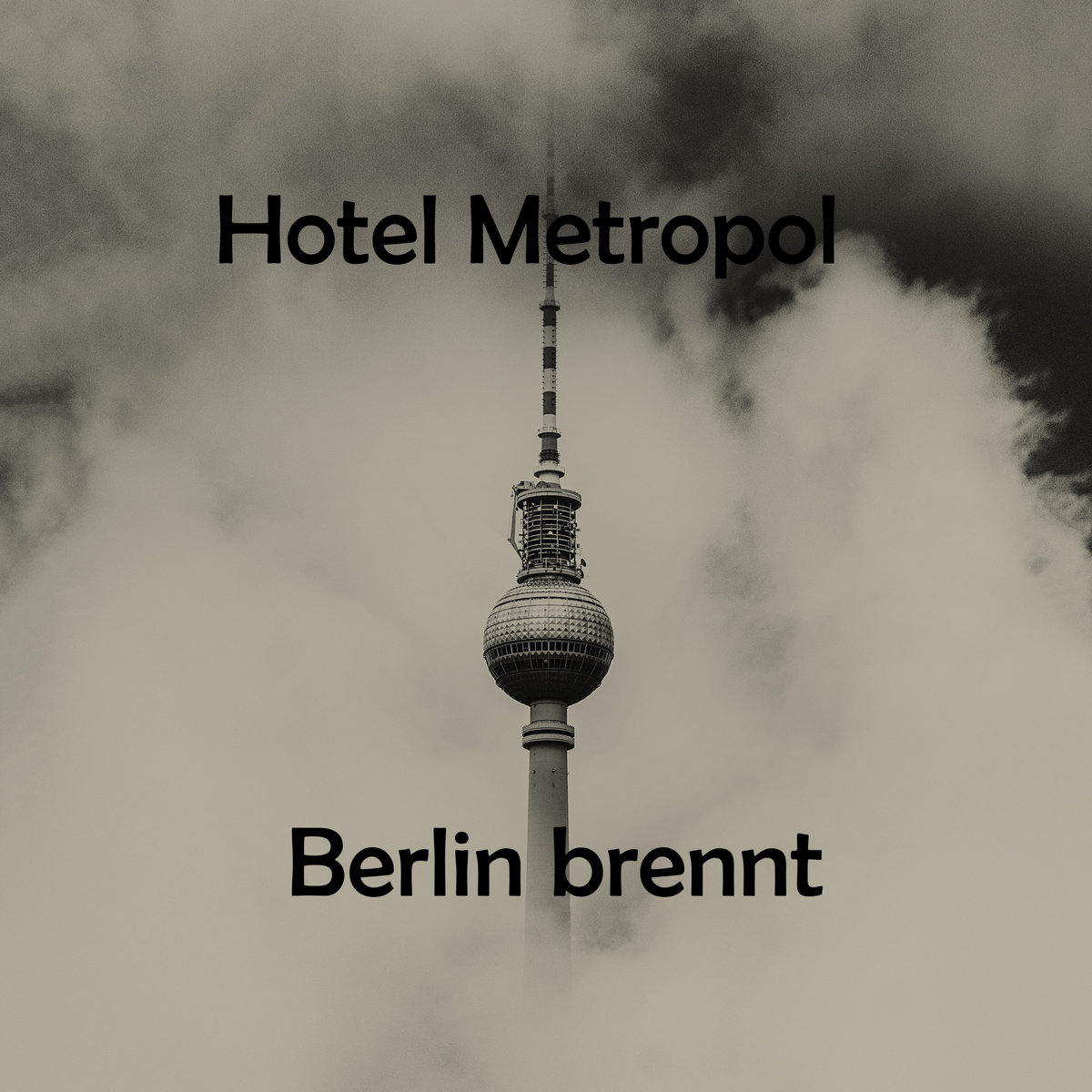 Berlin Brennt Instrumental Hotel Metropol