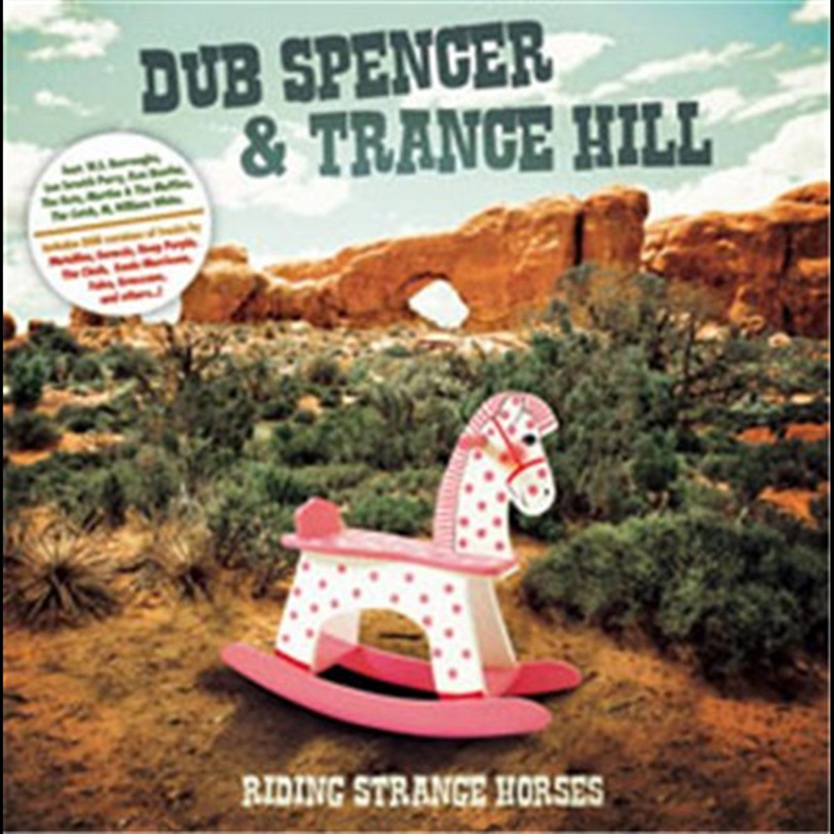 Strange Riding Riding Strange Horses | Dub Spencer & Trance Hill