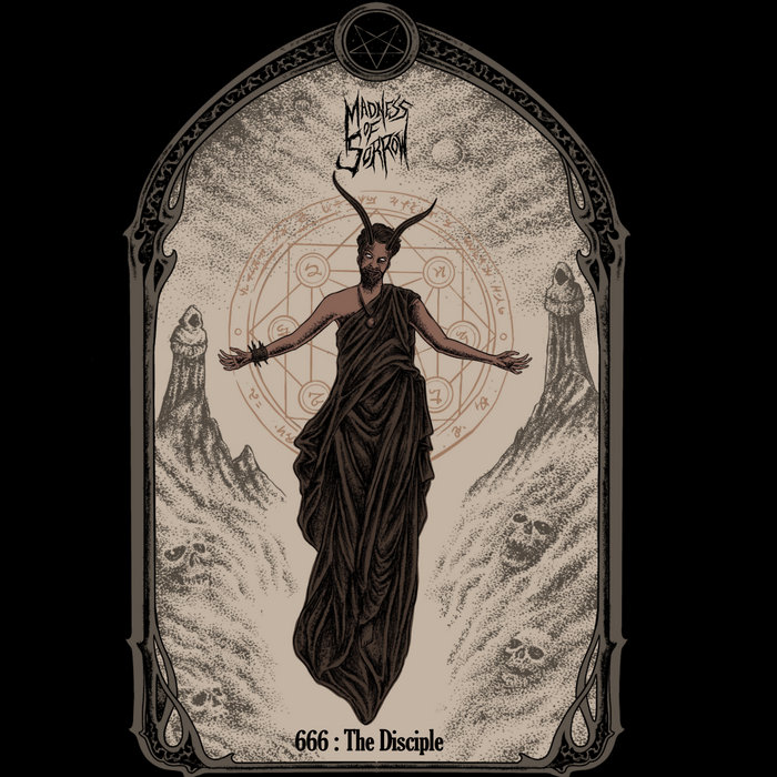 666 : The Disciple | Madness of Sorrow