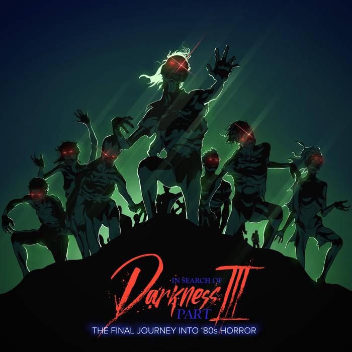 In Search of Darkness Part III (Original Documentary Soundtrack