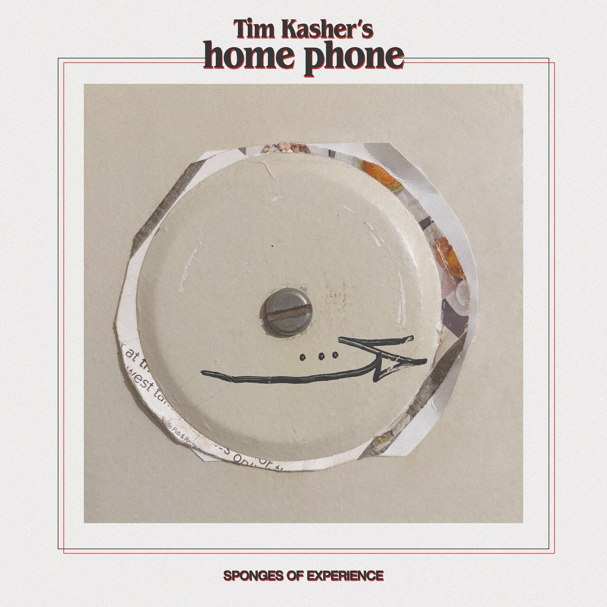 Tim Kasher's home phone — Sponges of Experience