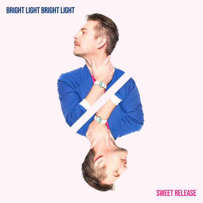 Sweet Release Bright Light Bright Light