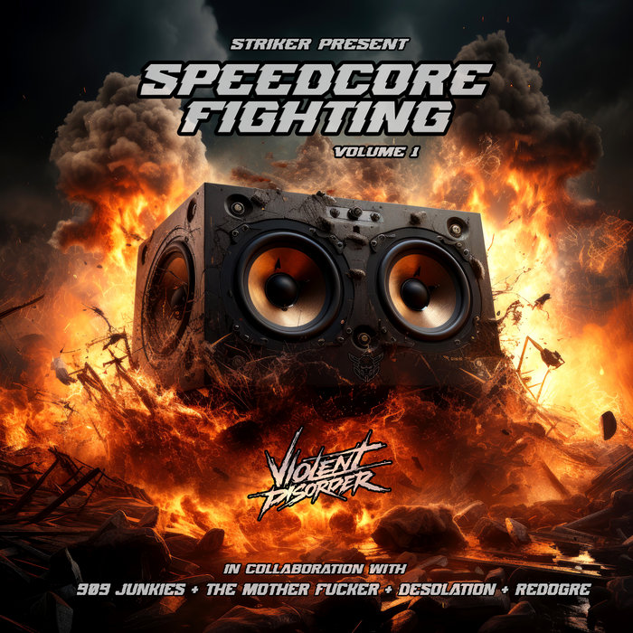 Striker present Speedcore Fighting Vol. 1 [VDR026] | Striker, 909 ...