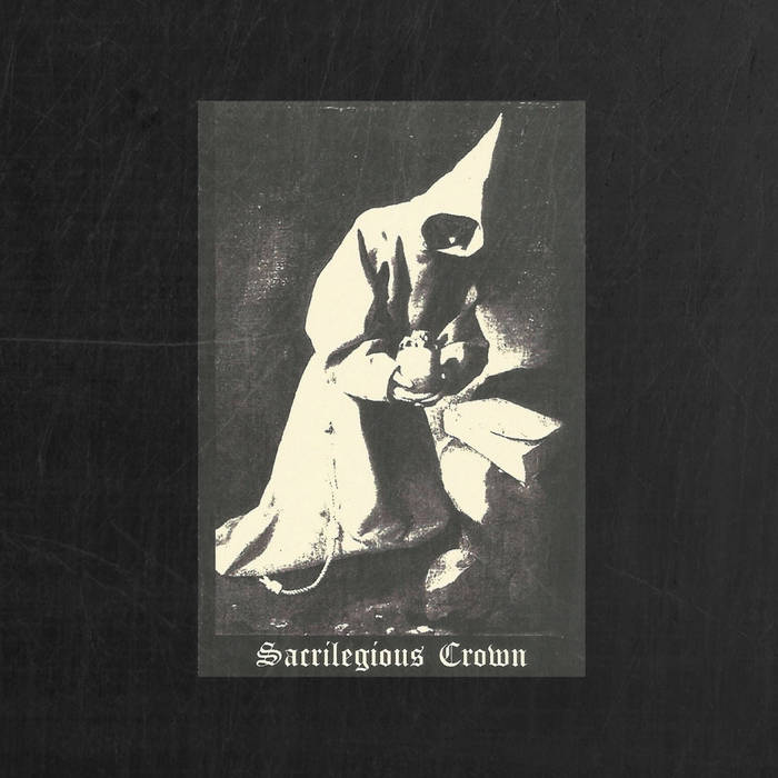 Sacrilegious Crown | Sacrilegious Crown