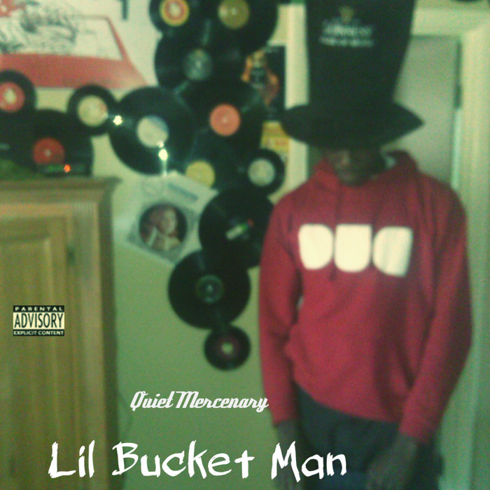 Lil Bucket Man Quiet Mercenary x Paris Ro Quiet Mercenary