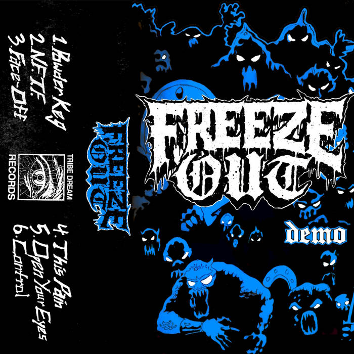 Demo Freeze Out