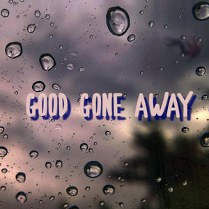 Good Gone Away cover