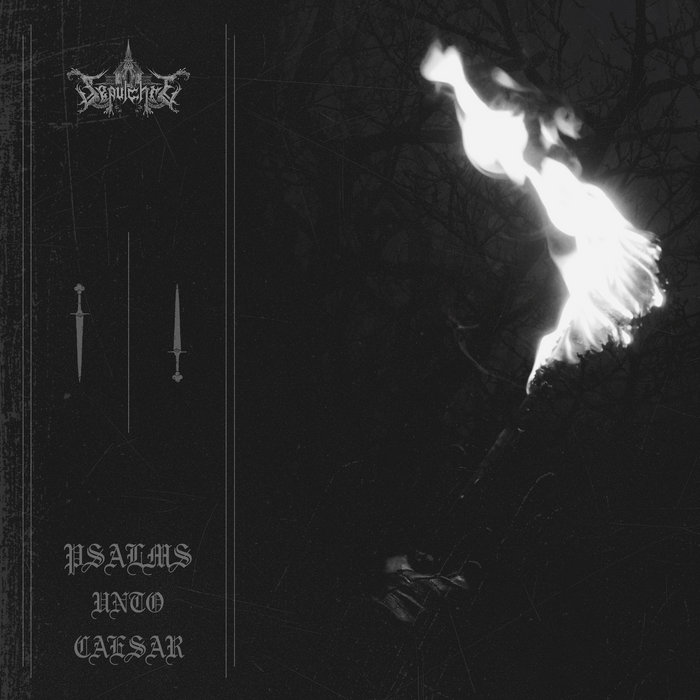 Sepulchreband - Psalms Unto Caesar